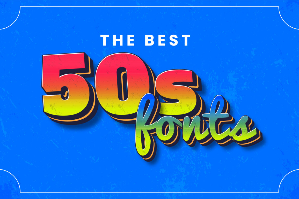 Best 50s Fonts