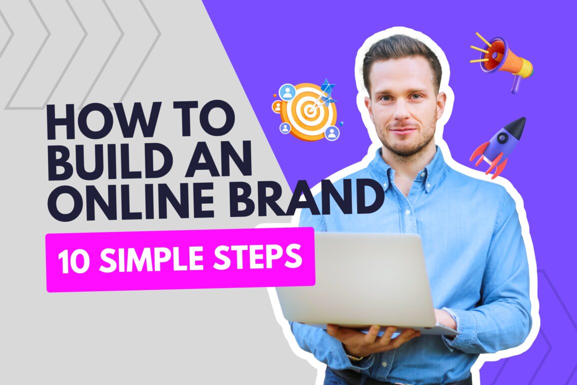 How To Build An Online Brand