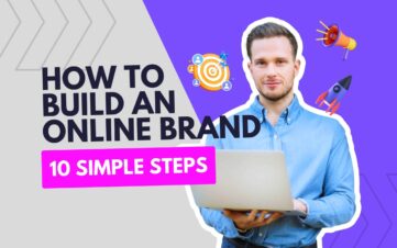 How To Build An Online Brand