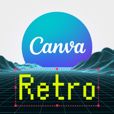 Retro Fonts On Canva