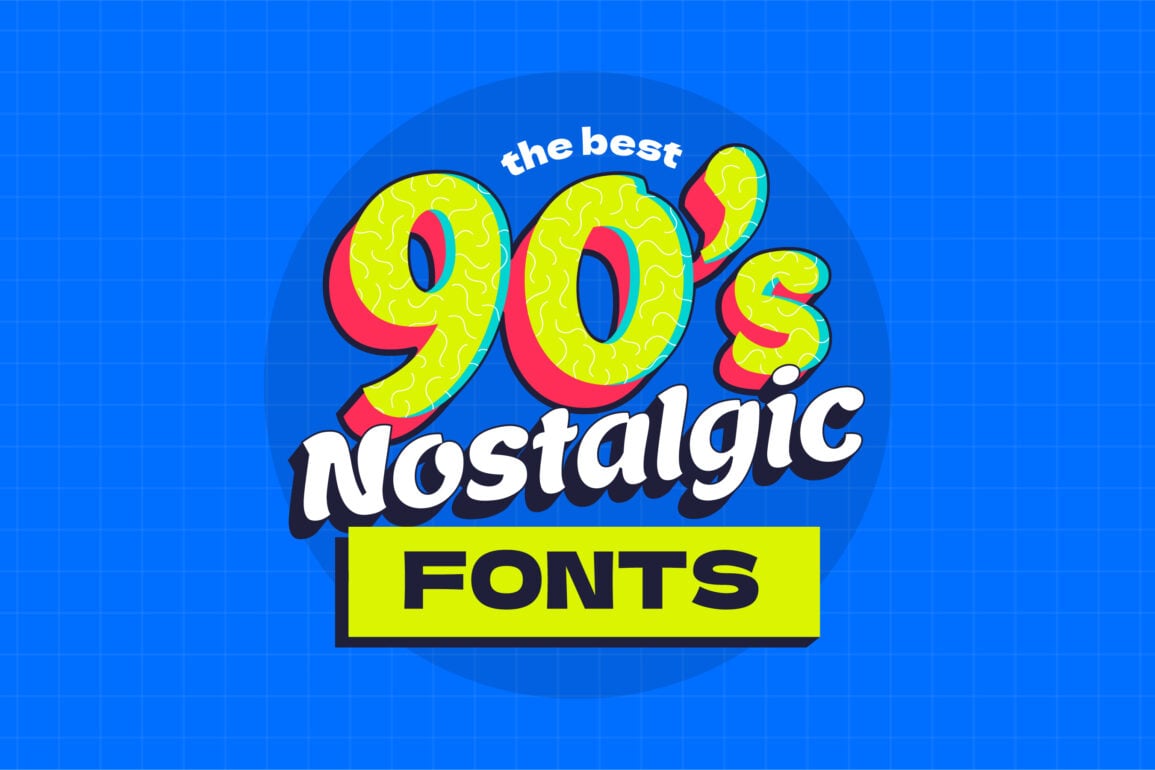 Best 90s Fonts